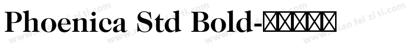 Phoenica Std Bold字体转换